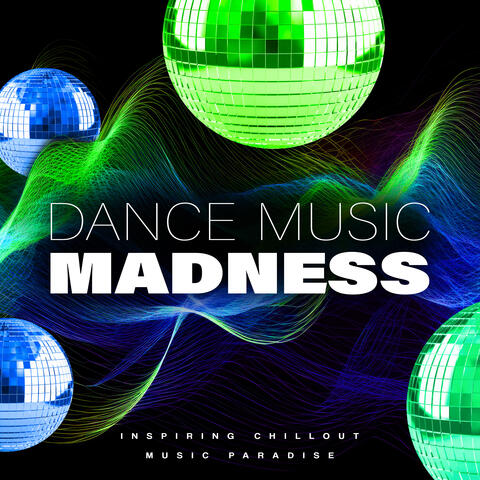 Dance Music Madness album art