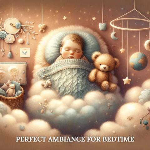 Perfect Ambiance for Bedtime album art