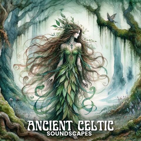 Ancient Celtic Soundscapes (Fairy Ambient Relaxing Music) album art