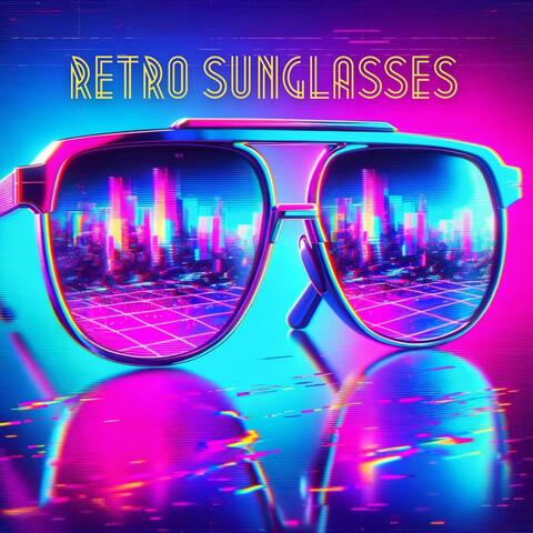 Retro Sunglasses album art