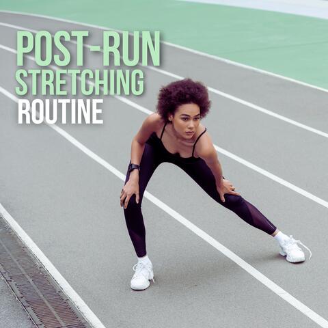 Post-Run Stretching Routine album art