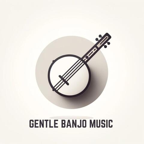 Gentle Banjo Music album art