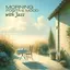 Morning Positive Mood with Jazz album artwork