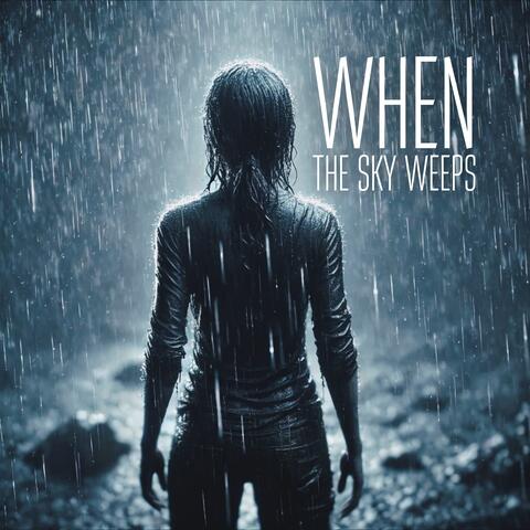 When the Sky Weeps: Celtic Water Connection album art