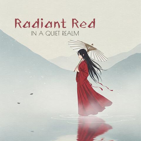 Radiant Red in a Quiet Realm album art
