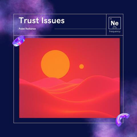 Trust Issues album art