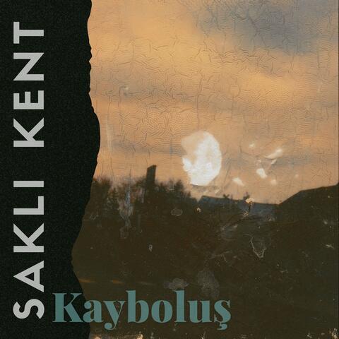Kayboluş album art