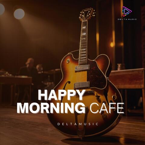 Happy Morning Cafe album art