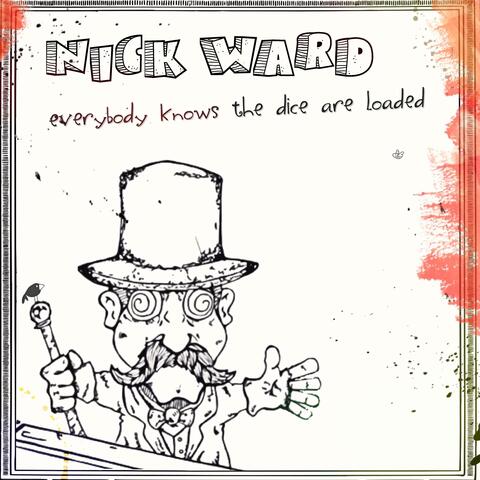 Everybody Knows The Dice Are Loaded album art