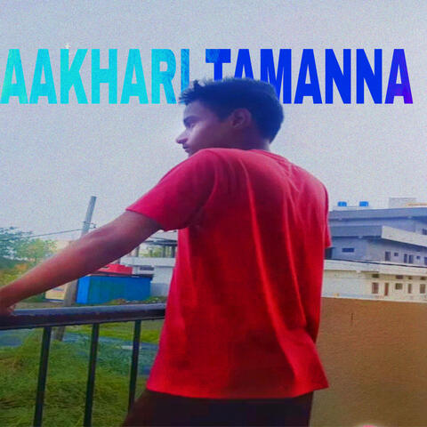 Aakhari Tamanna album art