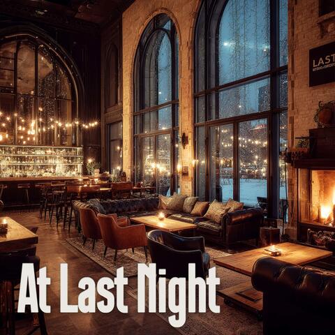 At Last Night album art