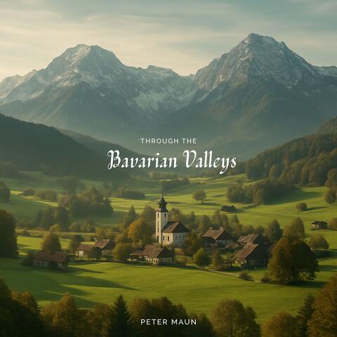 Through the Bavarian Valleys album art