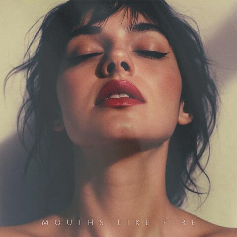 Mouths Like Fire album art