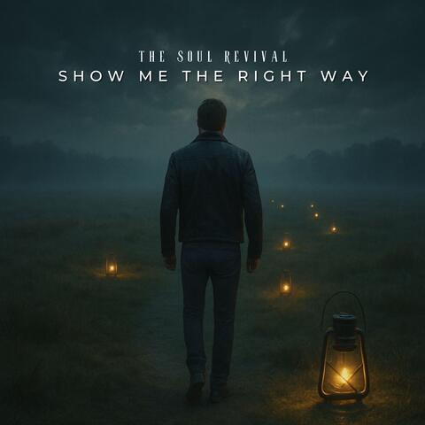 Show Me The Right Way album art