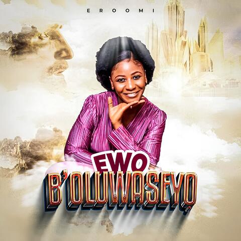 Ewo Boluwaseyo album art