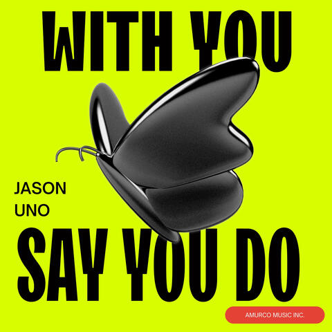 With You / Say You Do album art