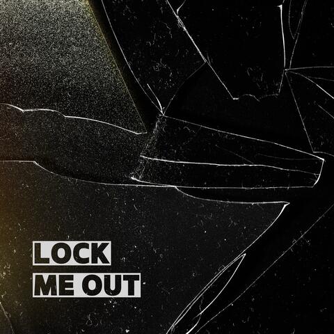 Lock Me Out album art
