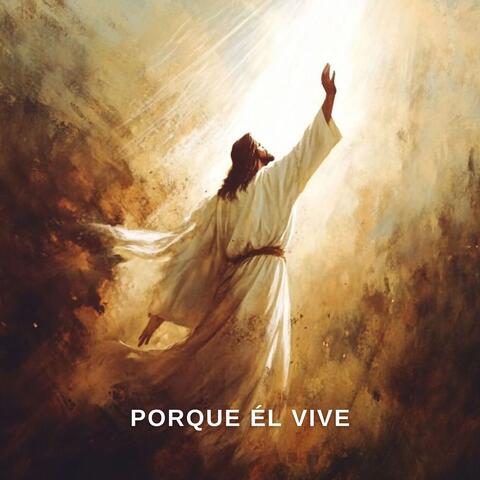 Porque Él Vive album art