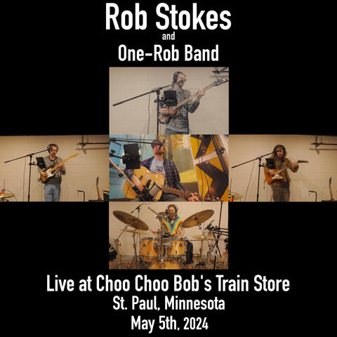 Live at Choo Choo Bob's Train Store, St. Paul, Minnesota, May 5th, 2024 album art