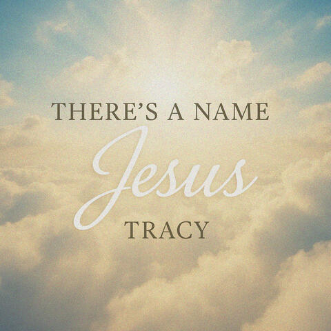 There's A Name Jesus album art