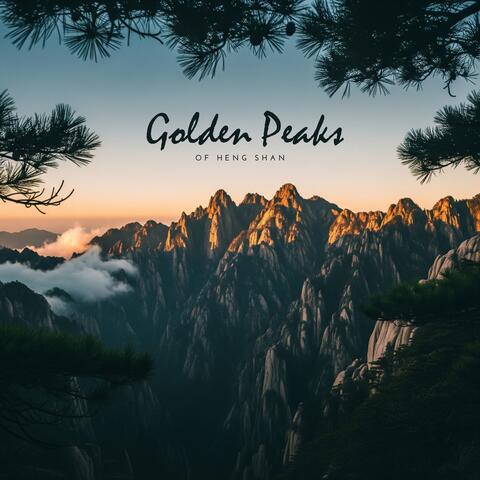Golden Peaks of Heng Shan album art