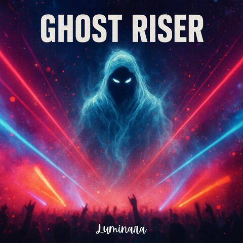 Ghost Riser album art