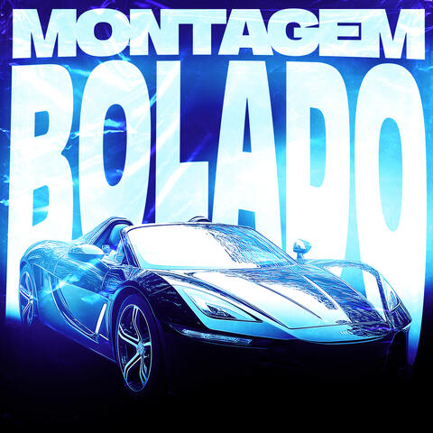 MONTAGEM BOLADO album art
