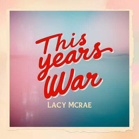 This Years War album art