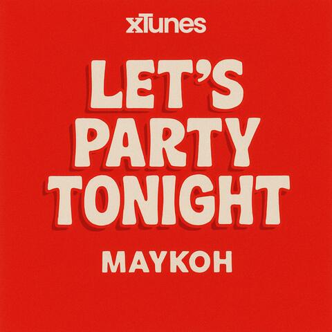 Let’s Party Tonight album art