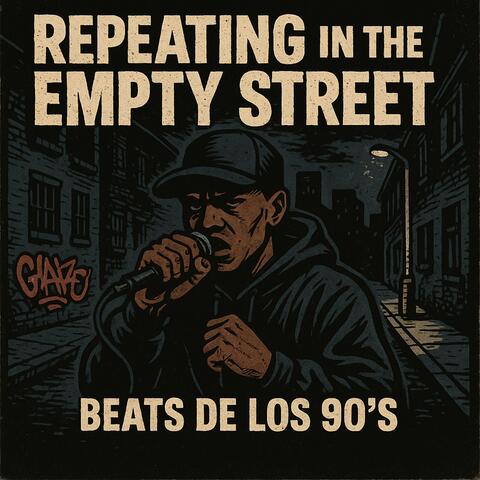 Repeating in the Empty Street album art