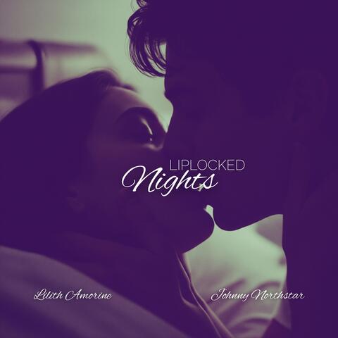 Liplocked Nights album art