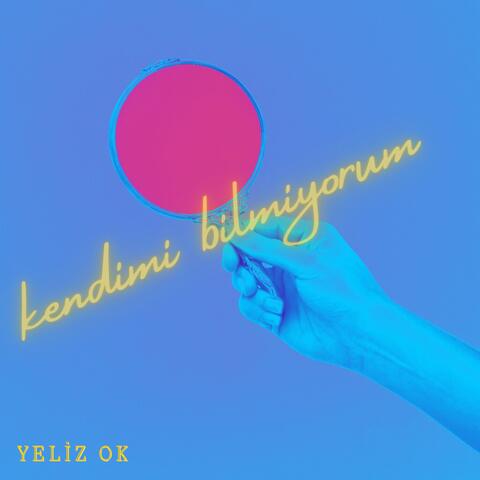 Kendimi Bilmiyorum album art