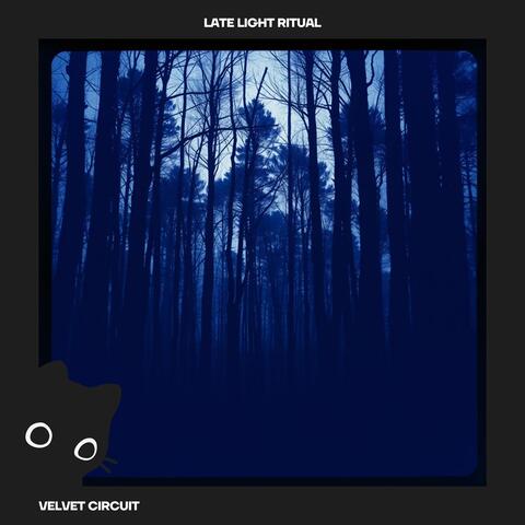 Late Light Ritual album art