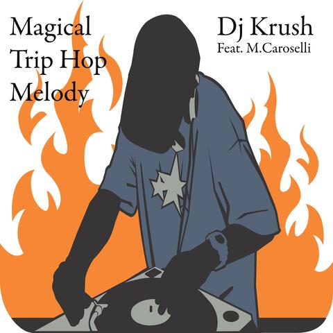 Magical Trip Hop Melody album art