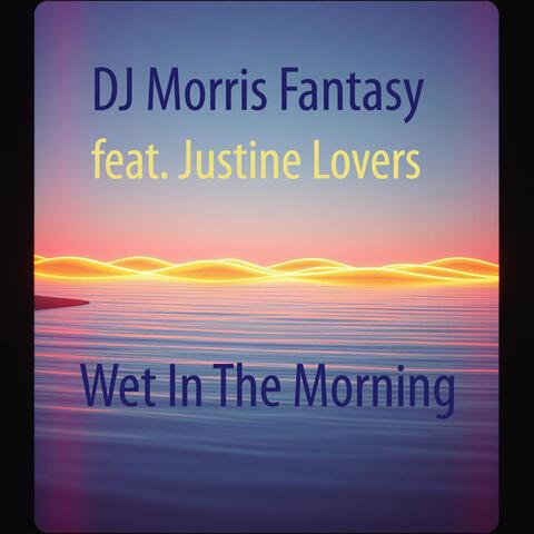 Wet in the Morning album art