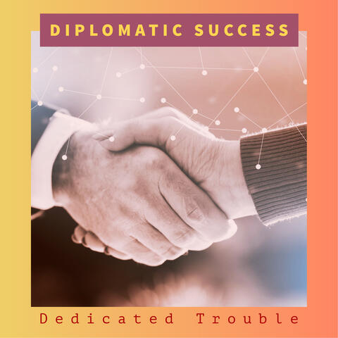Diplomatic Success album art