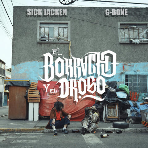 El Borracho y El Drogo album art