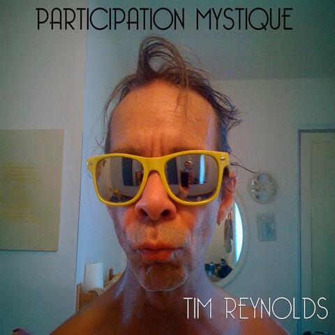 Participation Mystique in the Age of the Mushroom Bandit album art