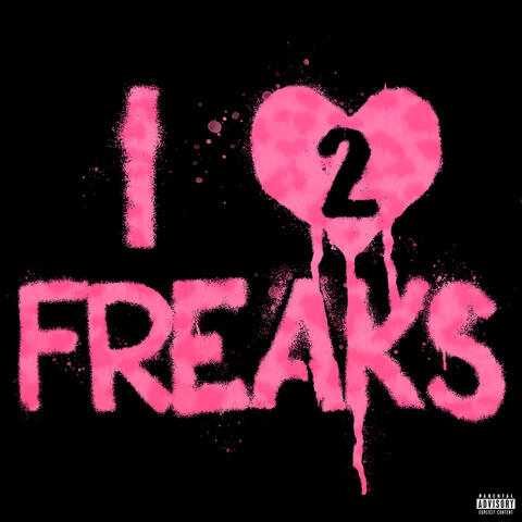 I love freaks 2 album art