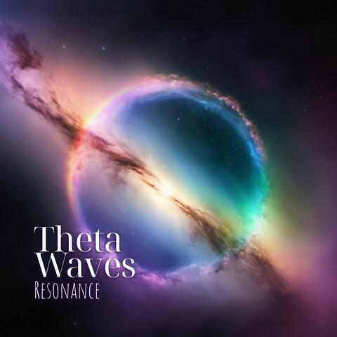 Theta Waves Resonance:  Powerful Brain Waves Frequencies for Neuro Wellness & Lucid Dreaming album art