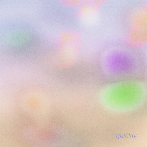 Quickly album art