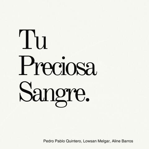 Tu Preciosa Sangre album art