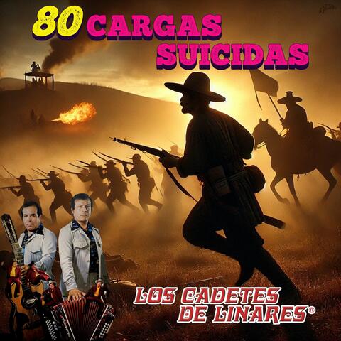 80 Cargas Suicidas album art