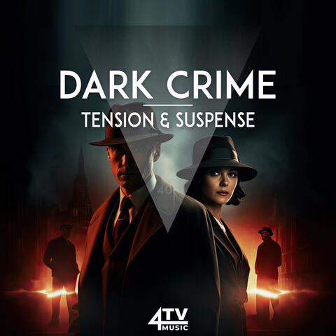 Dark Crime - Tension & Suspense album art