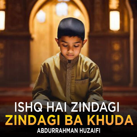 Ishq Hai Zindagi Zindagi Ba Khuda album art