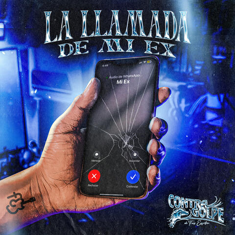 La Llamada De Mi Ex album art