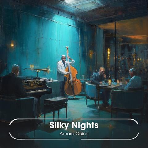 Silky Nights album art