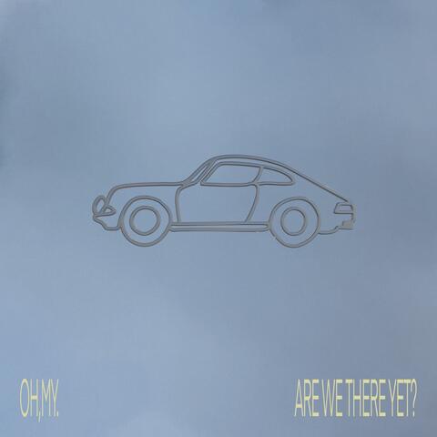 Are we there yet? album art