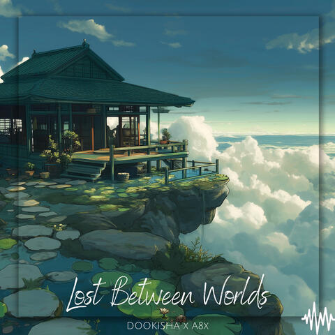 Lost Between Worlds album art