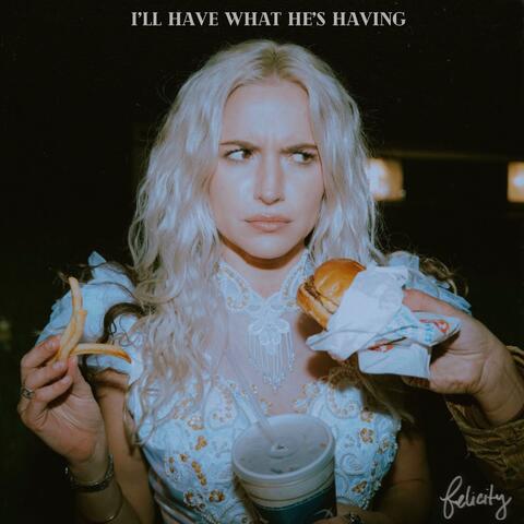 I’ll Have What He’s Having album art
